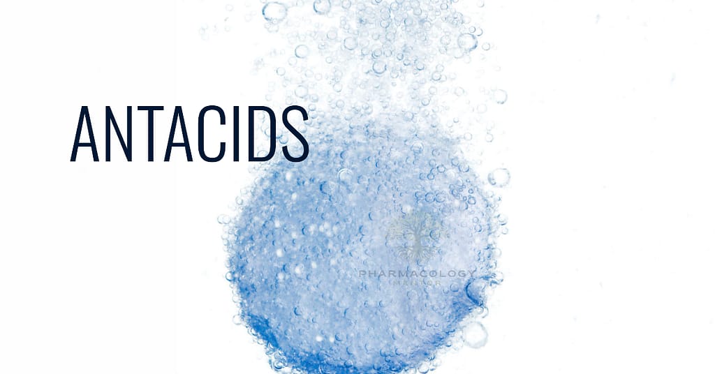 Understanding the Pharmacology of Antacids A Complete Overview Pharmacology Mentor