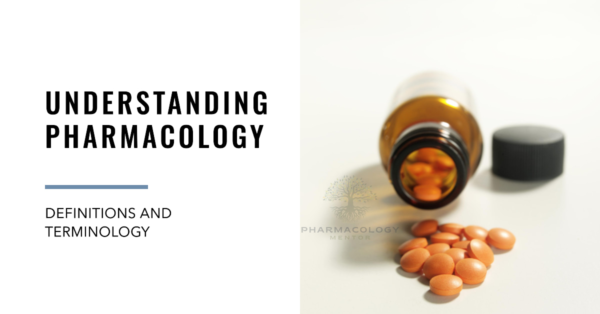 pharmacology definitions and terminology