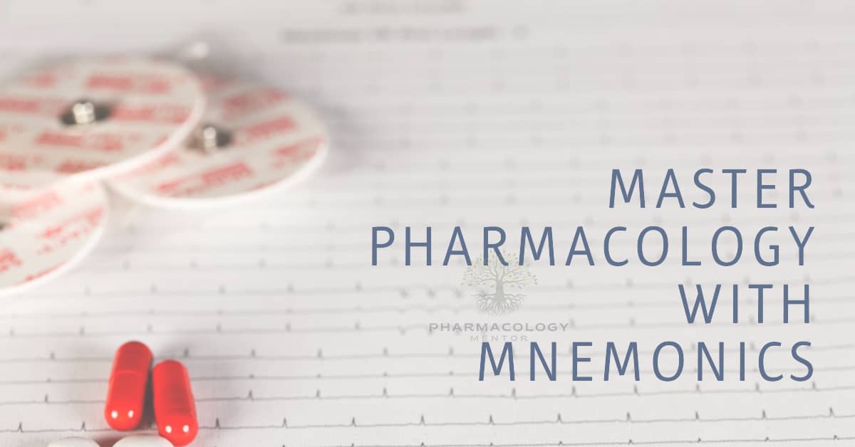 mnemonics in pharmacology